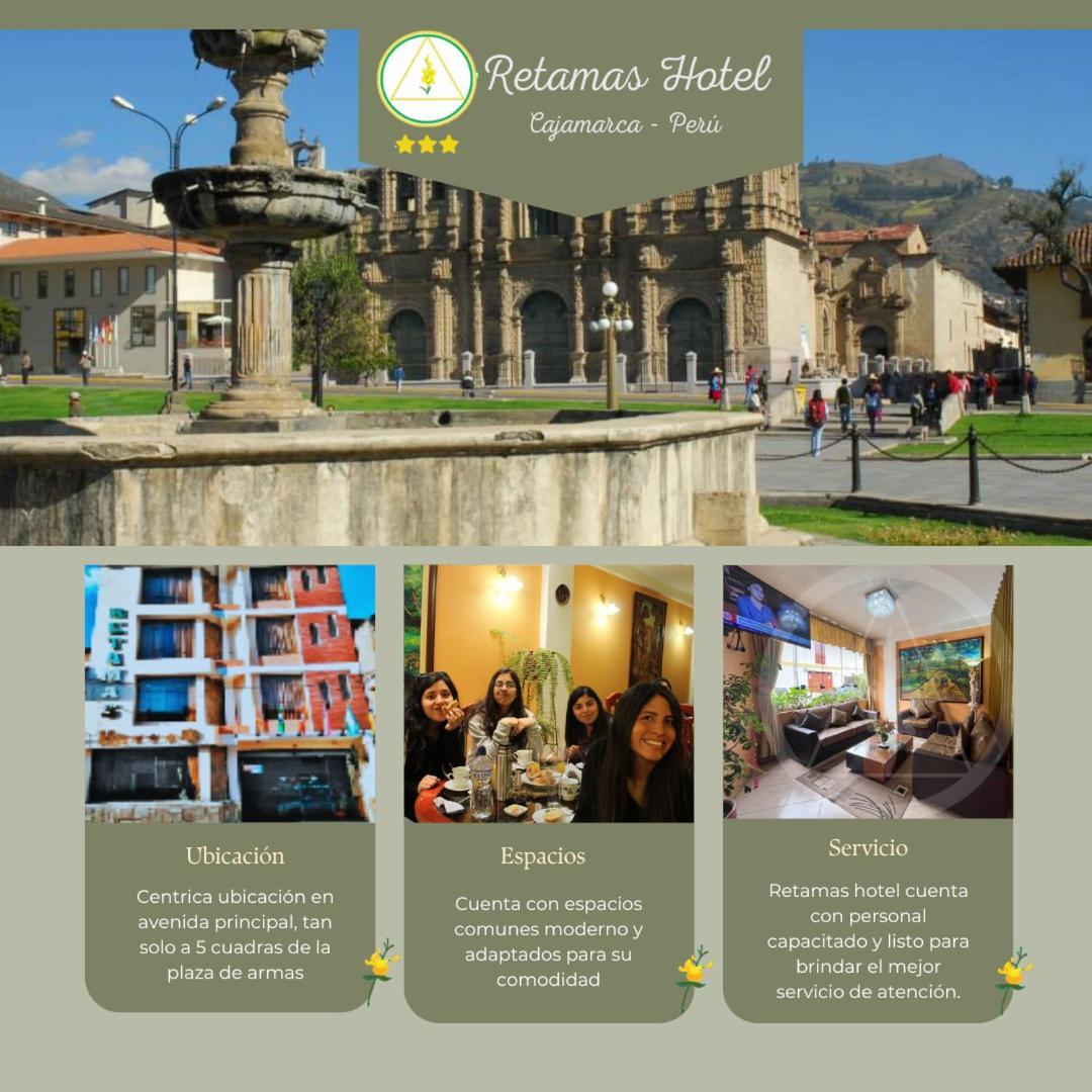 Retamas Hotel Cajamarca Bagian luar foto